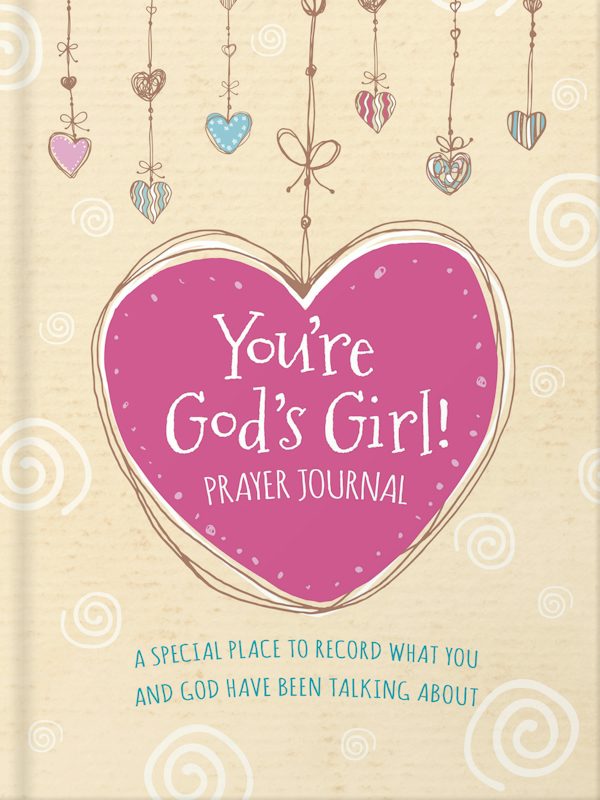 Cover image for You're God's Girl! Prayer Journal, isbn: 9780736983280