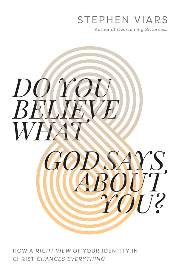 Cover image for Do You Believe What God Says about You?, isbn: 9780736984423