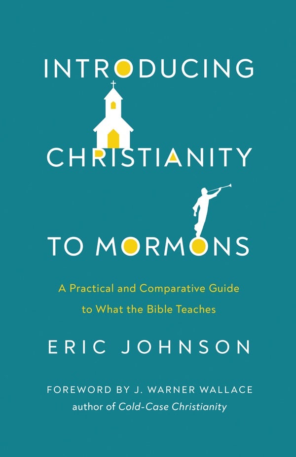 Cover image for Introducing Christianity to Mormons, isbn: 9780736985499