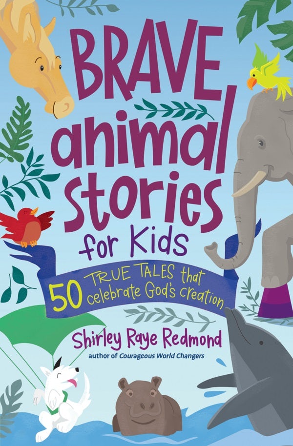 Cover image for Brave Animal Stories for Kids, isbn: 9780736987141