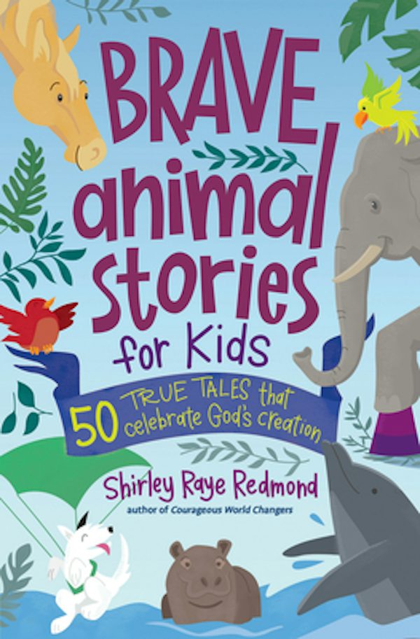 Cover image for Brave Animal Stories for Kids, isbn: 9780736987141