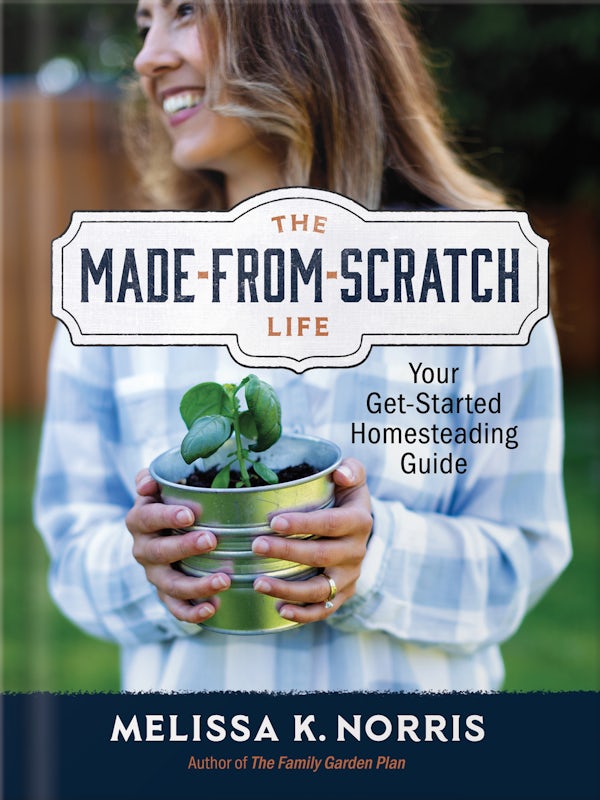 Cover image for The Made-From-Scratch Life, isbn: 9780736987226