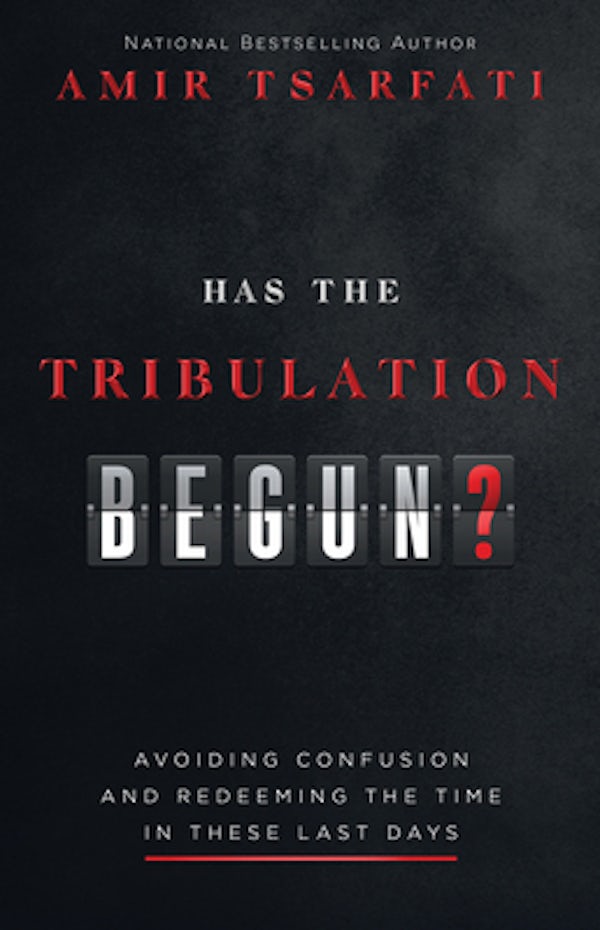 Cover image for Has the Tribulation Begun?, isbn: 9780736987264