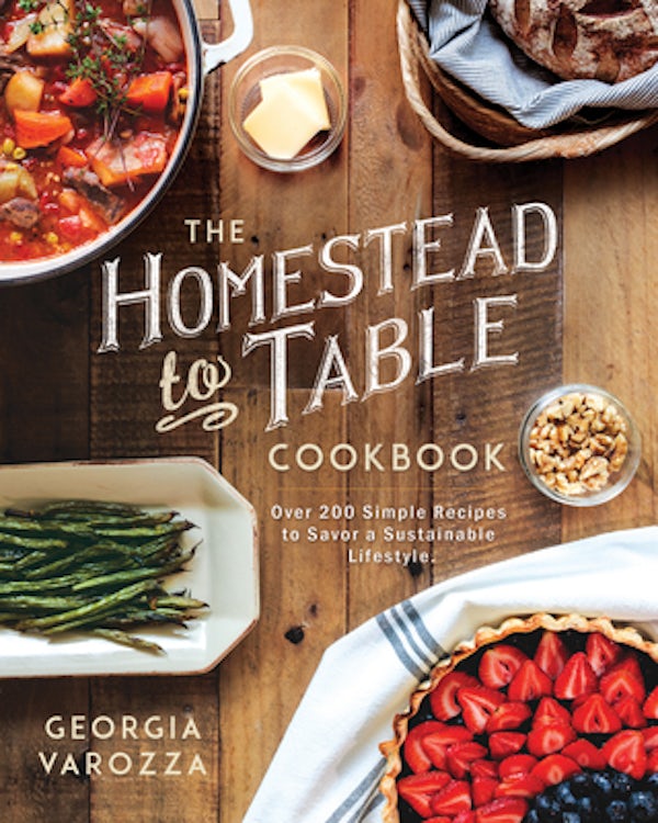 Cover image for The Homestead-To-Table Cookbook, isbn: 9780736987363