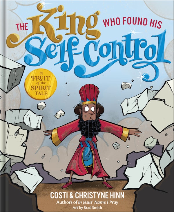 Cover image for The King Who Found His Self-Control, isbn: 9780736987486