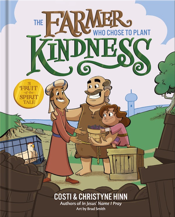 Cover image for The Farmer Who Chose to Plant Kindness, isbn: 9780736987509