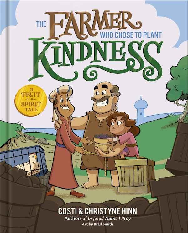 Cover image for The Farmer Who Chose to Plant Kindness, isbn: 9780736987509