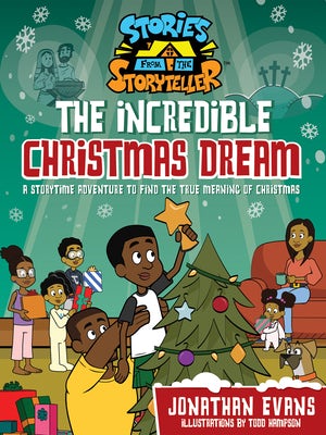 Cover image for The Incredible Christmas Dream, isbn: 9780736987806