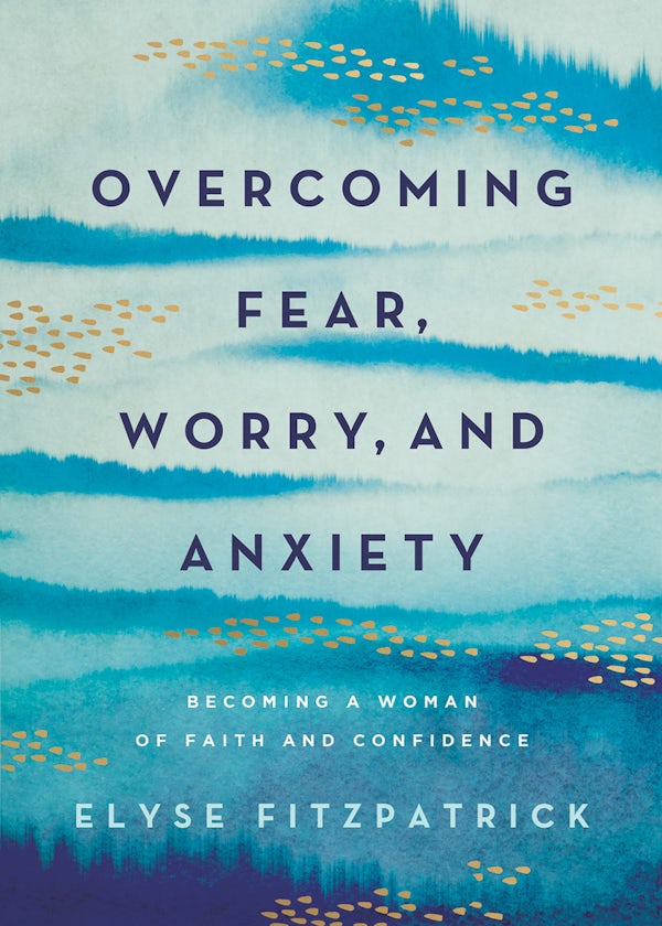 Cover image for Overcoming Fear, Worry, and Anxiety, isbn: 9780736987905