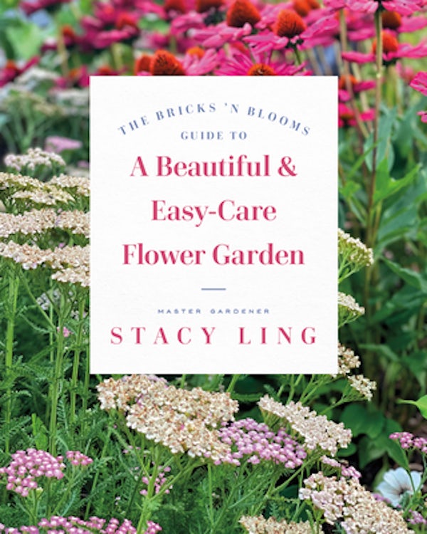Cover image for The Bricks 'n Blooms Guide to a Beautiful and Easy-Care Flower Garden, isbn: 9780736988483