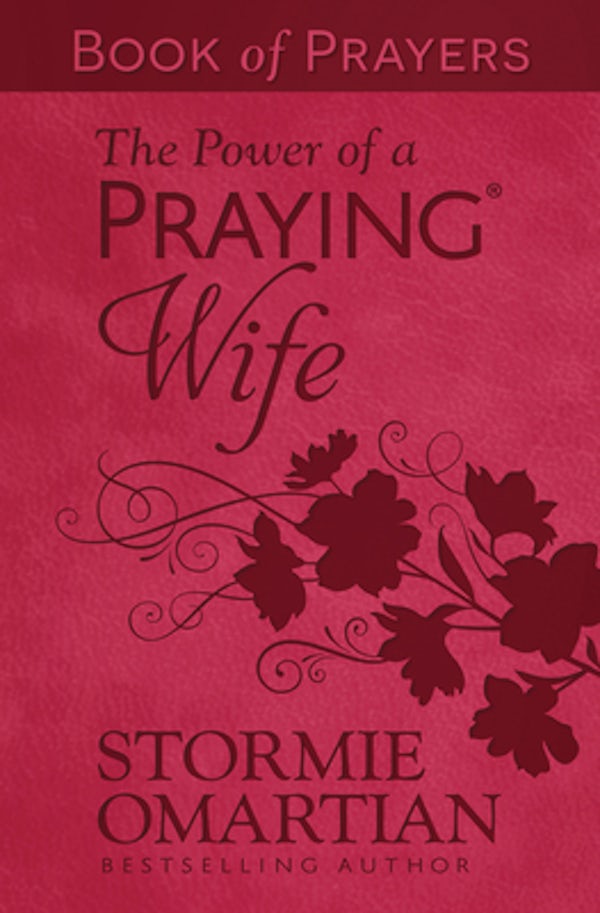 Cover image for The Power of a Praying Wife Book of Prayers (Milano Softone), isbn: 9780736989220