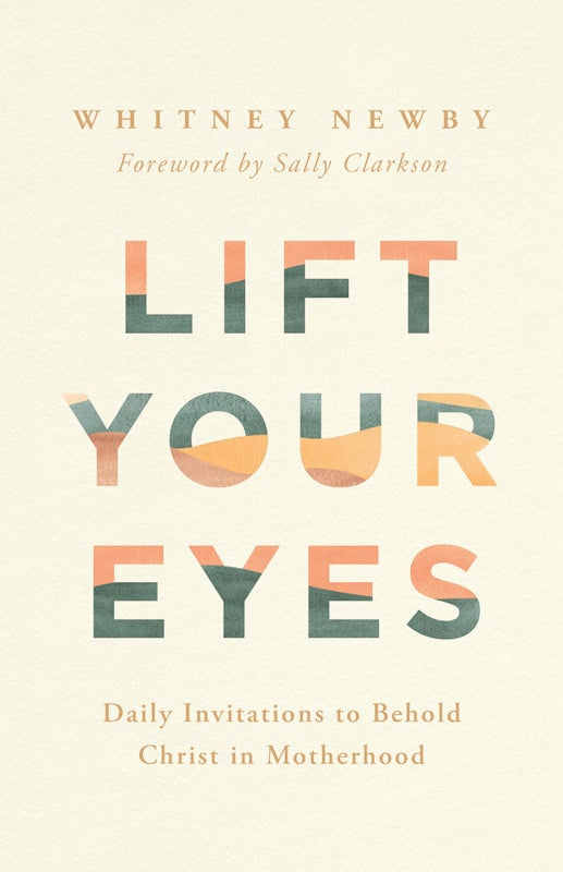 Cover image for Lift Your Eyes, isbn: 9780736989312