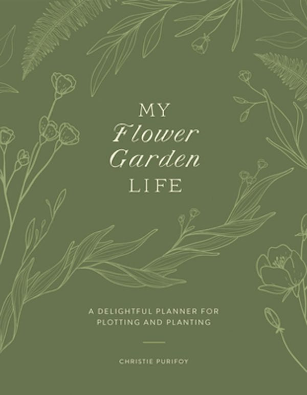 Cover image for My Flower Garden Life, isbn: 9780736989572