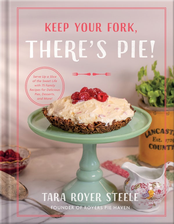 Cover image for Keep Your Fork, There's Pie!, isbn: 9780736989824