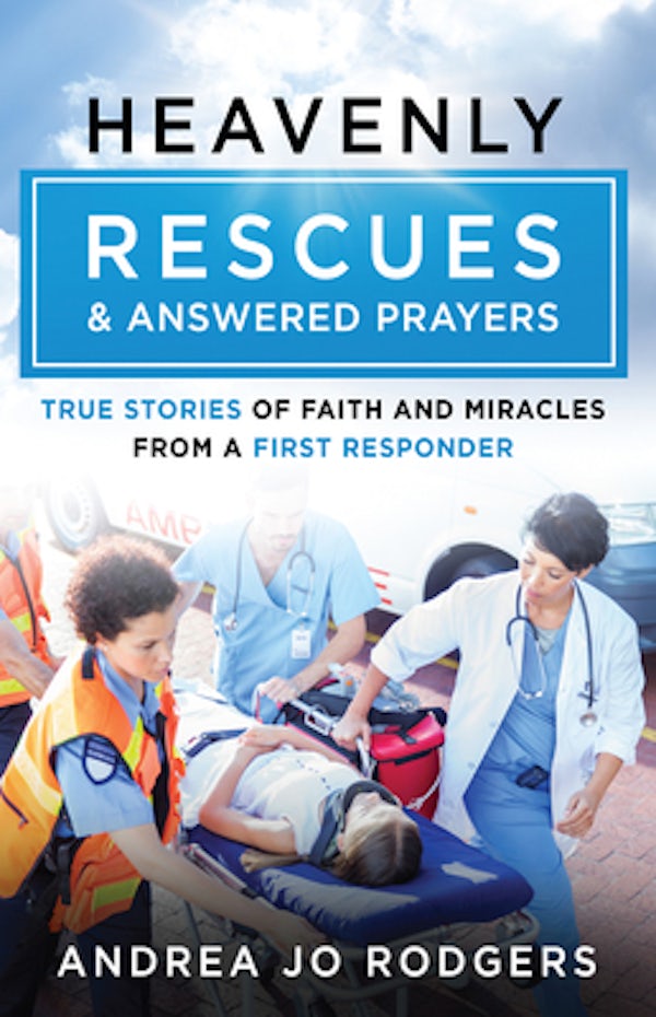 Cover image for Heavenly Rescues and Answered Prayers, isbn: 9780736990011