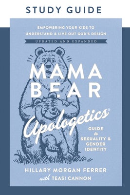 Cover image for Mama Bear Apologetics Guide to Sexuality and Gender Identity Study Guide, isbn: 9780736990936