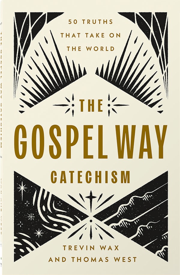 Cover image for The Gospel Way Catechism, isbn: 9780736991414