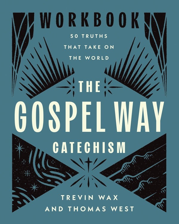 Cover image for The Gospel Way Catechism Workbook, isbn: 9780736991438