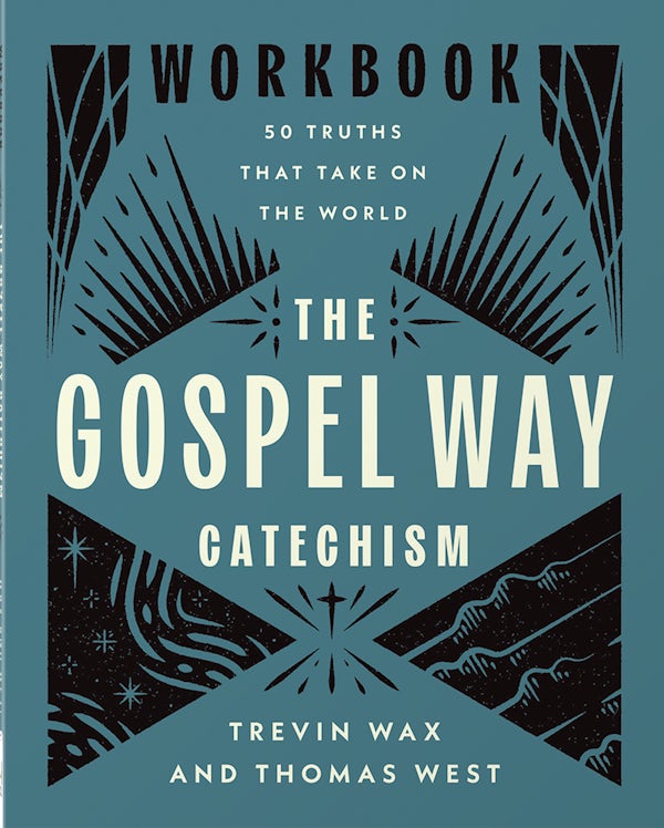 Cover image for The Gospel Way Catechism Workbook, isbn: 9780736991438