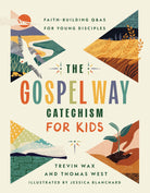 Cover image for The Gospel Way Catechism for Kids, isbn: 9780736991520