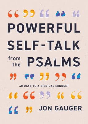 Cover image for Powerful Self-Talk from the Psalms, isbn: 9780736991834