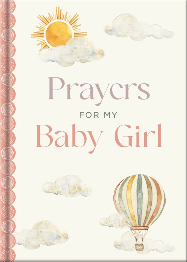 Cover image for Prayers for My Baby Girl, isbn: 9780736992176