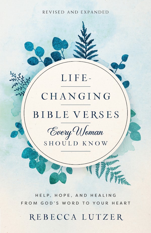 Cover image for Life-Changing Bible Verses Every Woman Should Know, isbn: 9780736992817