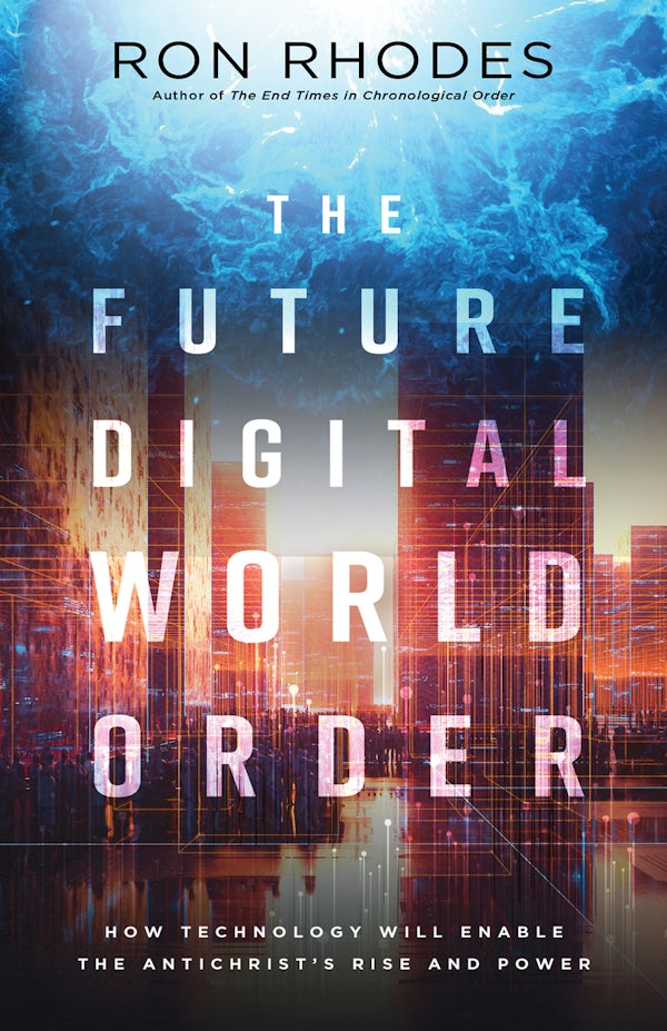 Cover image for The Future Digital World Order, isbn: 9780736992923