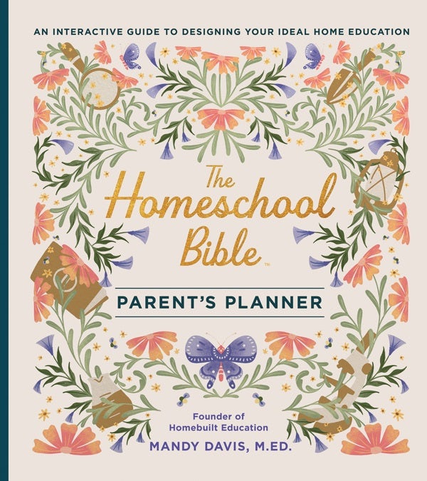 Cover image for The Homeschool Bible Parent's Planner, isbn: 9780736993067