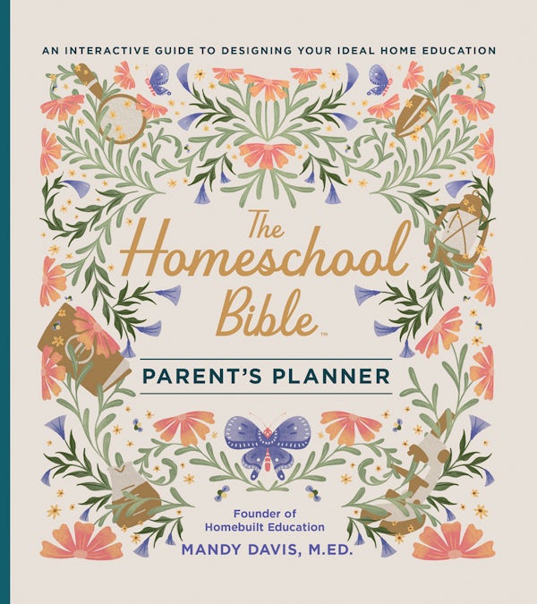 Cover image for The Homeschool Bible Parent's Planner, isbn: 9780736993067