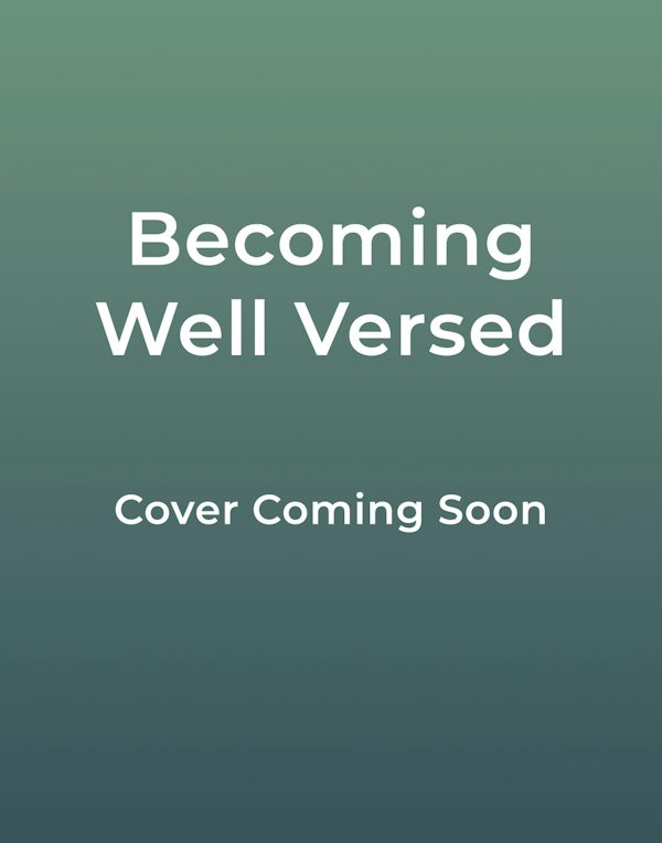 Cover image for Becoming Well Versed, isbn: 9780736993166