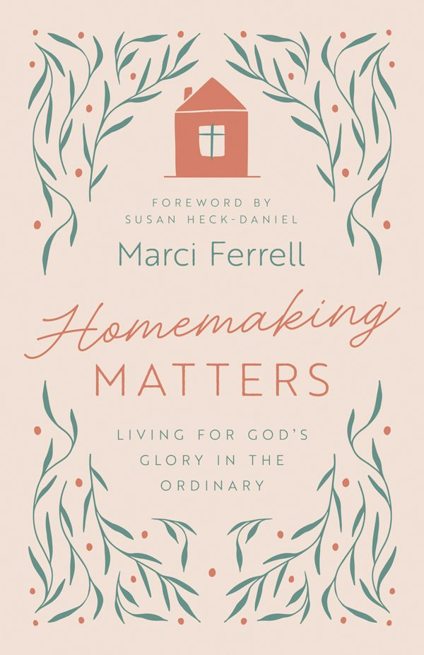 Cover image for Homemaking Matters, isbn: 9780736993203