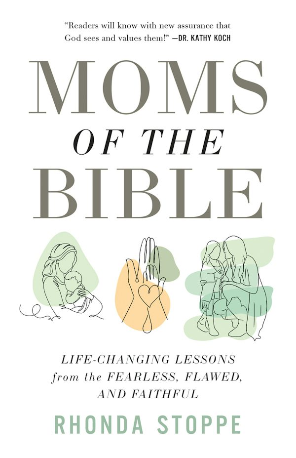Cover image for Moms of the Bible, isbn: 9780736993227