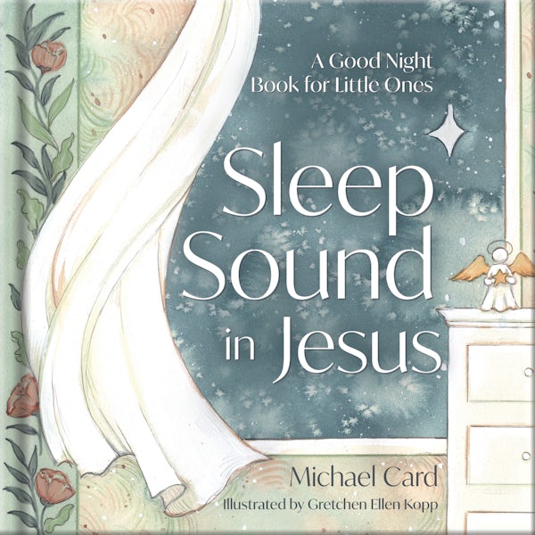 Cover image for Sleep Sound in Jesus, isbn: 9780736993593