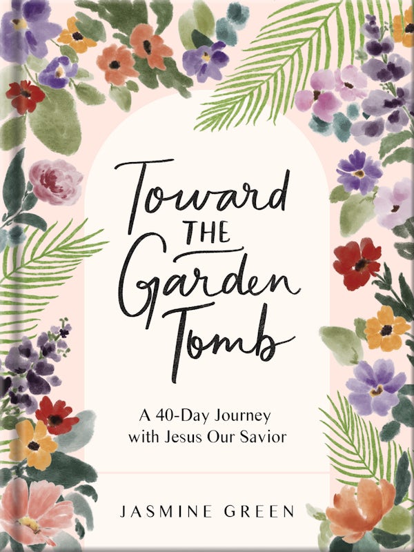 Cover image for Toward the Garden Tomb, isbn: 9780736993753