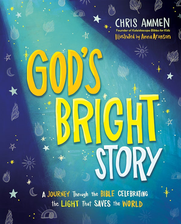 Cover image for God's Bright Story, isbn: 9780736994019