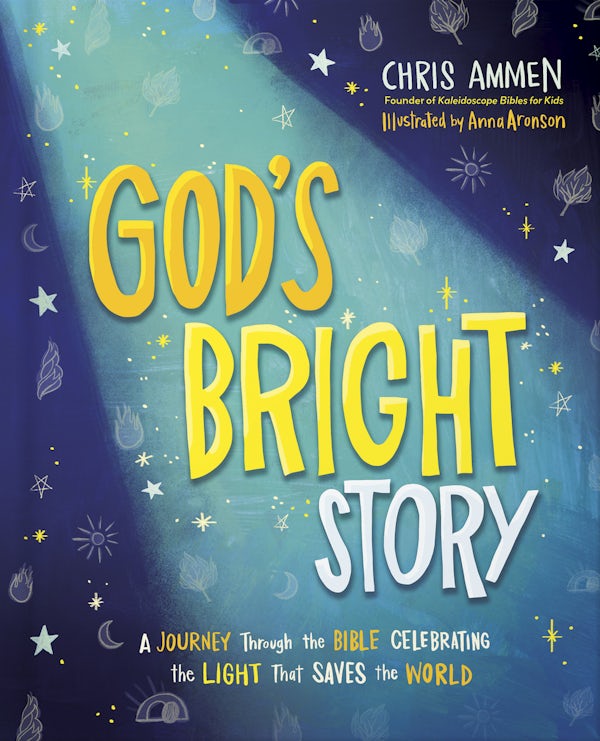 Cover image for God's Bright Story, isbn: 9780736994019