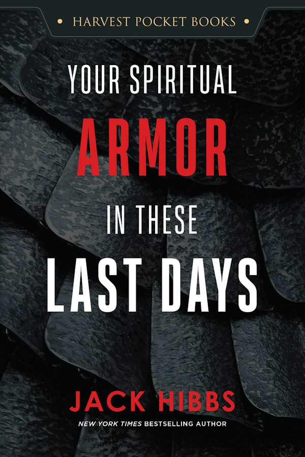 Cover image for Your Spiritual Armor in These Last Days, isbn: 9780736995047