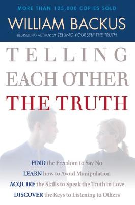 Cover image for Telling Each Other the Truth, isbn: 9780764201578