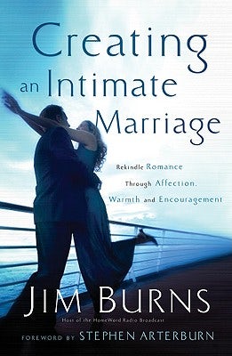Cover image for Creating an Intimate Marriage, isbn: 9780764204050