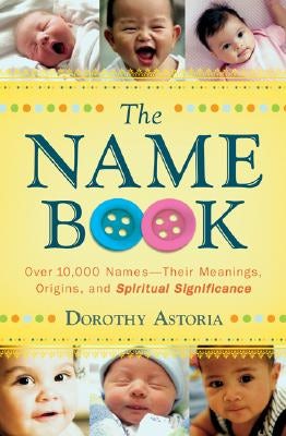 Cover image for The Name Book, isbn: 9780764205668