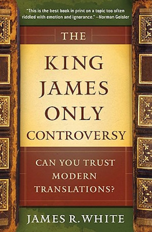 Cover image for The King James Only Controversy, isbn: 9780764206054