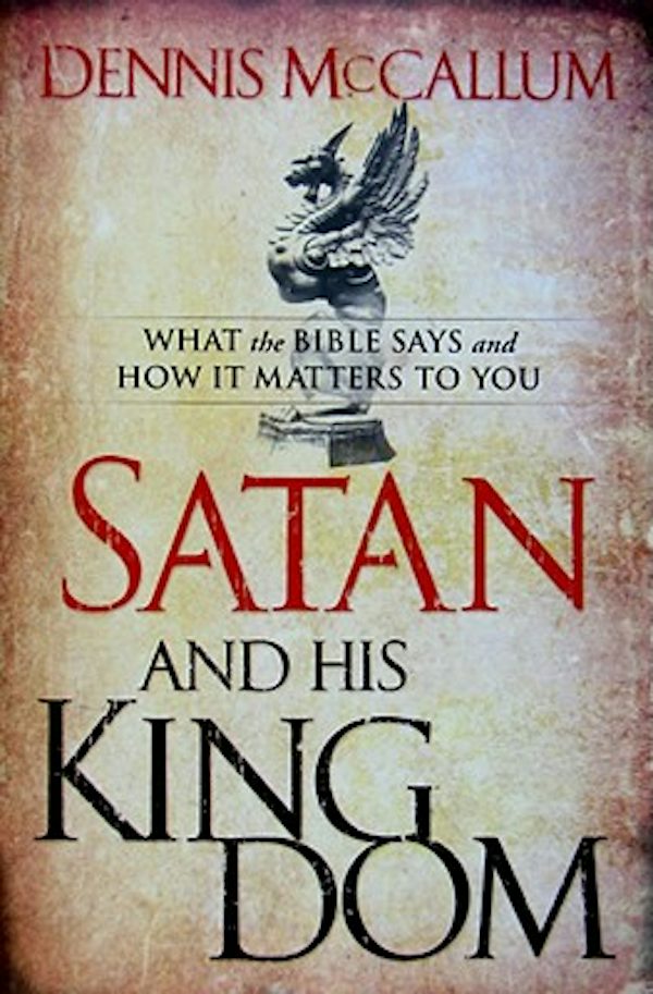 Cover image for Satan and His Kingdom, isbn: 9780764206498