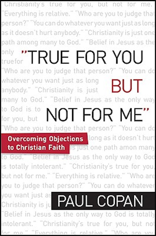 Cover image for True for You, But Not for Me, isbn: 9780764206504