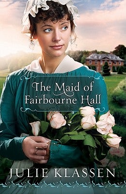 Cover image for The Maid of Fairbourne Hall, isbn: 9780764207099