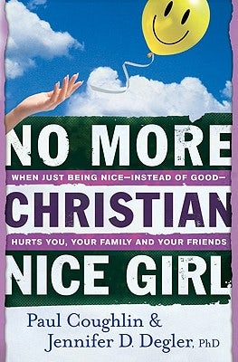 Cover image for No More Christian Nice Girl, isbn: 9780764207693