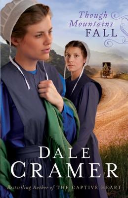 Cover image for Though Mountains Fall, isbn: 9780764208409