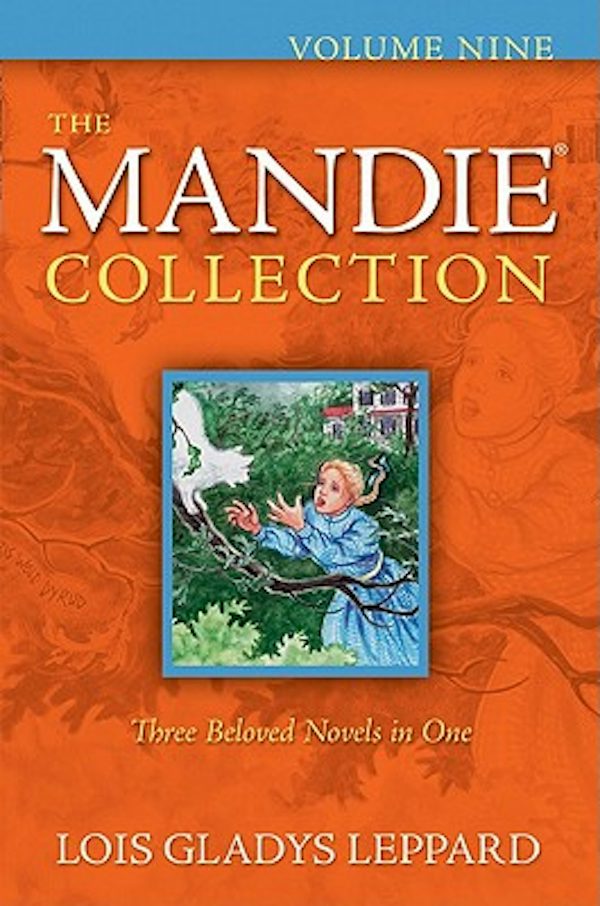 Cover image for The Mandie Collection, Volume 9, isbn: 9780764209321