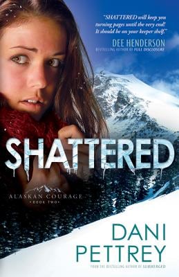 Cover image for Shattered, isbn: 9780764209833