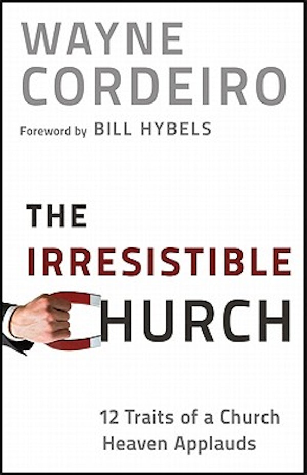 Cover image for The Irresistible Church, isbn: 9780764209949